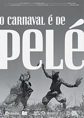 Cartaz de O Carnaval é de Pelé